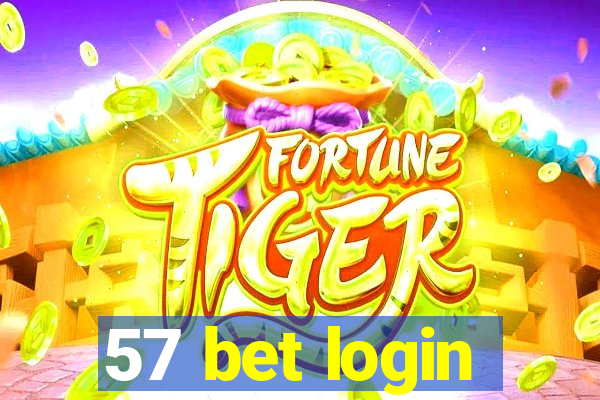 57 bet login
